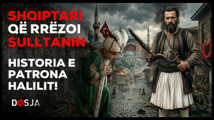 Historia e shqiptarit që rrëzoi Sulltanin, mori pushtetin… dhe u eliminua – Dosja Historike